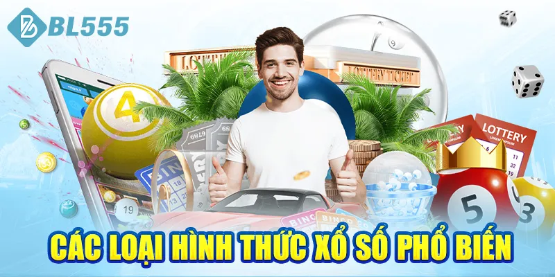 cac-loai-hinh-thuc-xo-so-pho-bien