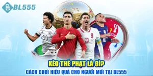 keo-the-phat-la-gi-cach-choi-hieu-qua-cho-nguoi-moi-tai-bl555